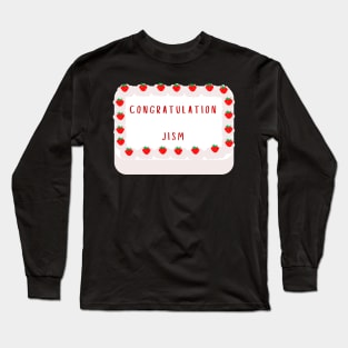 Congratulation Jism Long Sleeve T-Shirt